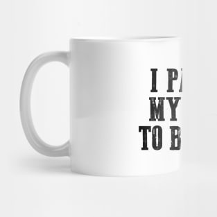 I paused my game to be here, Cool Gamer, Gaming shirt, Gaming nerd Mug